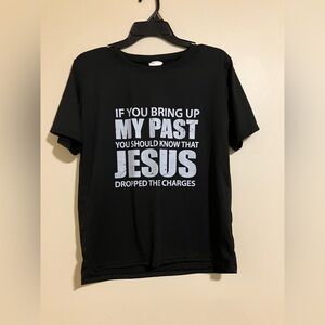 Jesus Dropped the Charges Black Graphic T-Shirt 62725